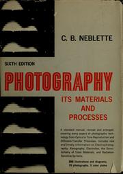 Cover of: Photography, Its Materials and Processes