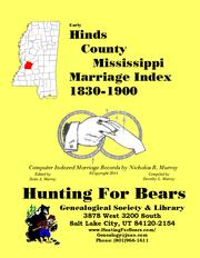 Cover of: Early Hinds County Mississippi Marriage Index 1830-1900
