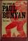 Cover of: The story of Paul Bunyan.