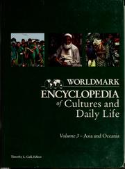 Cover of: Worldmark encyclopedia of cultures and daily life by Timothy L. Gall