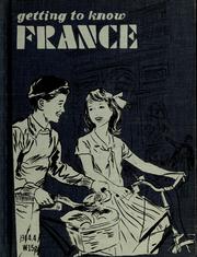 Cover of: Getting to know France. by John A. Wallace