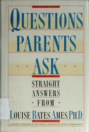 Cover of: Questions parents ask: straight anwers