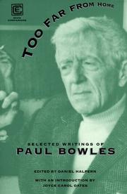 Cover of: Too Far From Home by Paul Bowles
