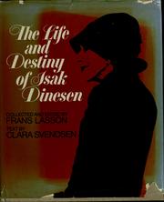 Cover of: The life and destiny of Isak Dinesen by Frans Lasson