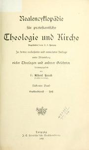 Cover of: Realencyklopädie für protestantische Theologie und Kirche by begr. von J. J. Herzog, unter Mitw. vieler Theologen und anderer Gelehrten hrsg. von D. Albert Hauck, ...