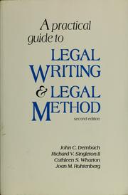 Cover of: A practical guide to legal writing and legal method by John C. Dernbach