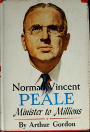 Cover of: Norman Vincent Peale: minister to millions, a biography.