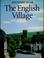 Cover of: The English Village