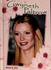 Cover of: Gwyneth Paltrow (Galaxy of Superstars)
