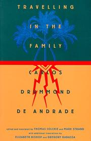 Cover of: Travelling in the Family: Selected Poems