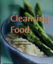 Cover of: Cleansing food by Angelika Ilies
