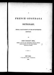 Cover of: A French-Onondaga dictionary by John Gilmary Shea