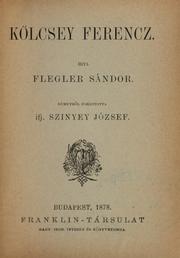 Cover of: Kölcsey Ferenc