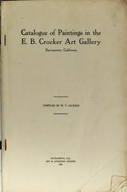 Cover of: Catalogue of paintings in the E. B. Crocker Art Gallery, Sacramento, California