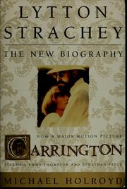 Cover of: Lytton Strachey: the new biography