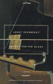 Cover of: Headed for the blues by Josef Škvorecký