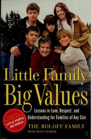 Cover of: Little family, big values by Matt Roloff