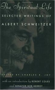 Cover of: The spiritual life by Albert Schweitzer