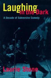 Cover of: Laughing in the dark: a decade of subversive comedy