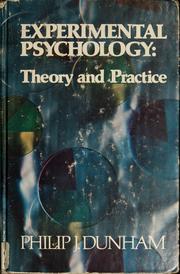 Cover of: Experimental psychology: theory and practice