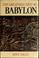 Cover of: The greatness that was Babylon