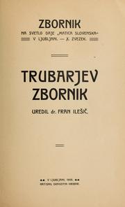 Cover of: Trubarjev zbornik: Uredil Fran Ilešič