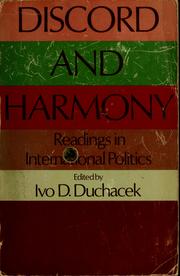 Cover of: Discord and harmony by Ivo D. Duchacek