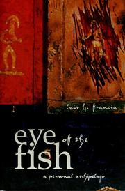 Cover of: Eye of the fish by Luis Francia