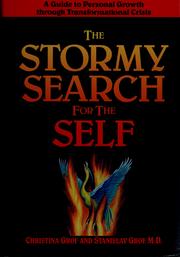 Cover of: The stormy search for the self by Christina Grof