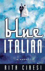 Cover of: Blue Italian by Rita Ciresi