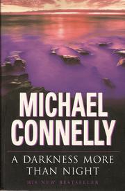 Cover of: A darkness more than night by Michael Connelly