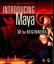 Cover of: Introducing Maya 6: 3D for Beginners