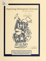 Cover of: Improving Montana's schools by Nancy Keenan, Nancy Keenan