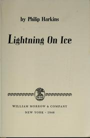 Cover of: Lightning on ice. by Philip Harkins, Philip Harkins