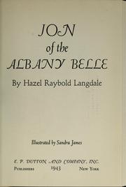 Cover of: Jon of the Albany Belle by Hazel Louise Raybold Langdale