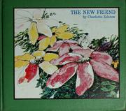 Cover of: The new friend by Charlotte Zolotow