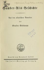 Cover of: Gamber-Alis Geschichte: aus den asiatischen Novellen des Grafen Gobineau.  Deutsch von Bernhard Jolles