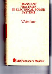 Transient processes in electrical power systems by V. A. Venikov