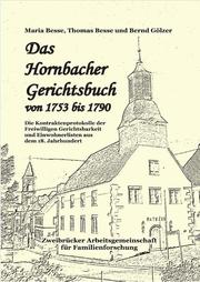 Cover of: Das Hornbacher Gerichtsbuch von 1753 bis 1790