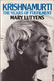 Cover of: Krishnamurti-The Years of Fulfilment by Mary Lutyens