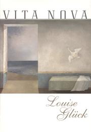 Cover of: Vita Nova by Louise Glück