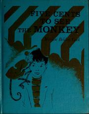 Cover of: Five cents to see the monkey.
