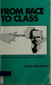Cover of: From Race to Class: Links and Parallels in African and Black American Protest Expression