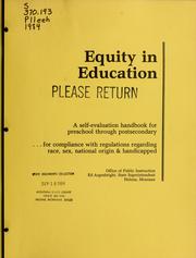 Cover of: Equity in education: a self-evaluation handbook for preschool through postsecondary ... for compliance with regulations regarding race, sex, national origin & handicapped