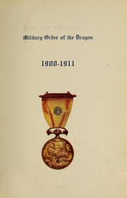 Cover of: Military order of the dragon, 1900-1911. by Military order of the dragon.
