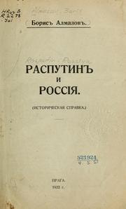 Cover of: Rasputin i Rossii͡a by Boris Almazov, Boris Almazov