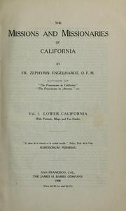 Cover of: The Missions and Missionaries of California by Zephyrin Engelhardt
