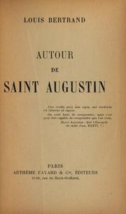 Cover of: Autour de Saint Augustin ...