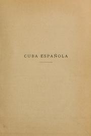 Cover of: Cuba española: reseña histórica de la insurrección cubana en 1895.  Ilustrada por Francisco Pons