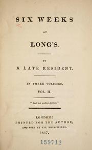 Cover of: Six weeks at Long's by Eaton Stannard Barrett, Eaton Stannard Barrett